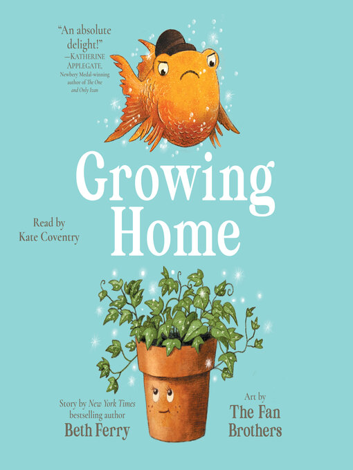 Title details for Growing Home by Beth Ferry - Available